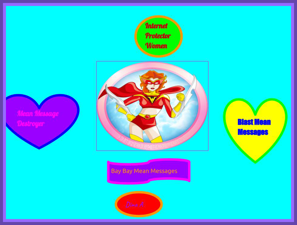 Digital Super Hero Poster - Dina A.