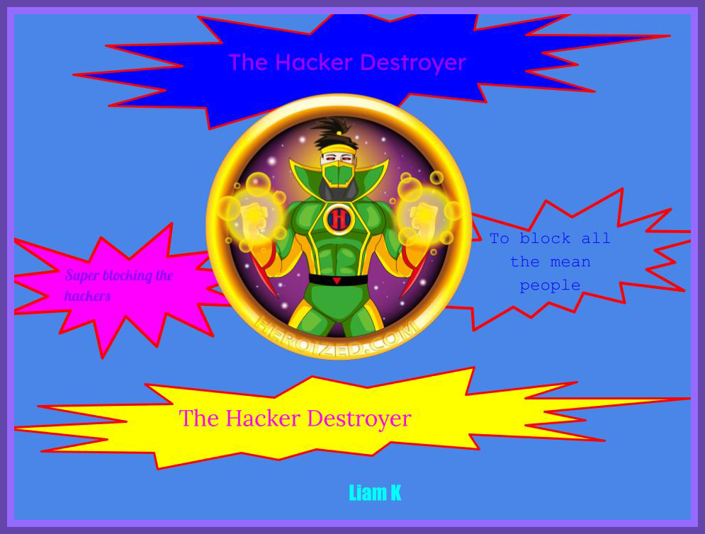 Digital Super Hero Poster - Liam K.